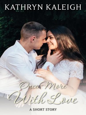 cover image of Once More With Love